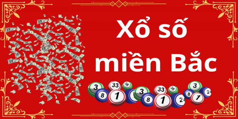 xổ số miền bắc